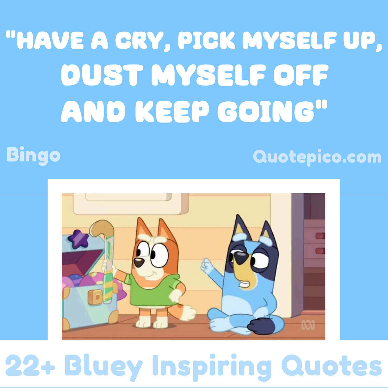 34-bluey-quotes-inspiring-funny-lines-from-chilli-bingo-bluey