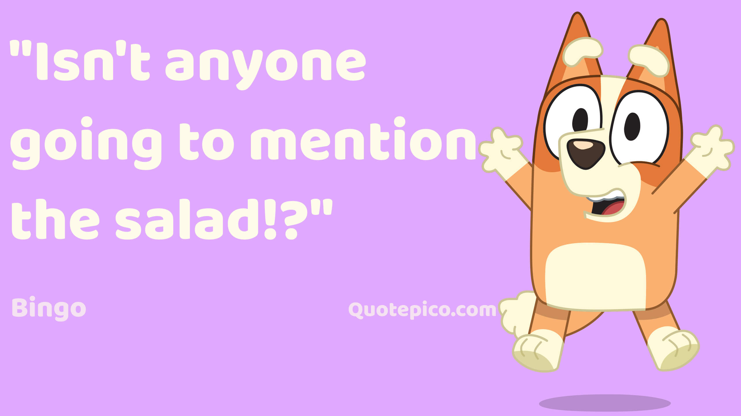 24 Bingo Heeler Quotes From Bluey Funny Cute Lines